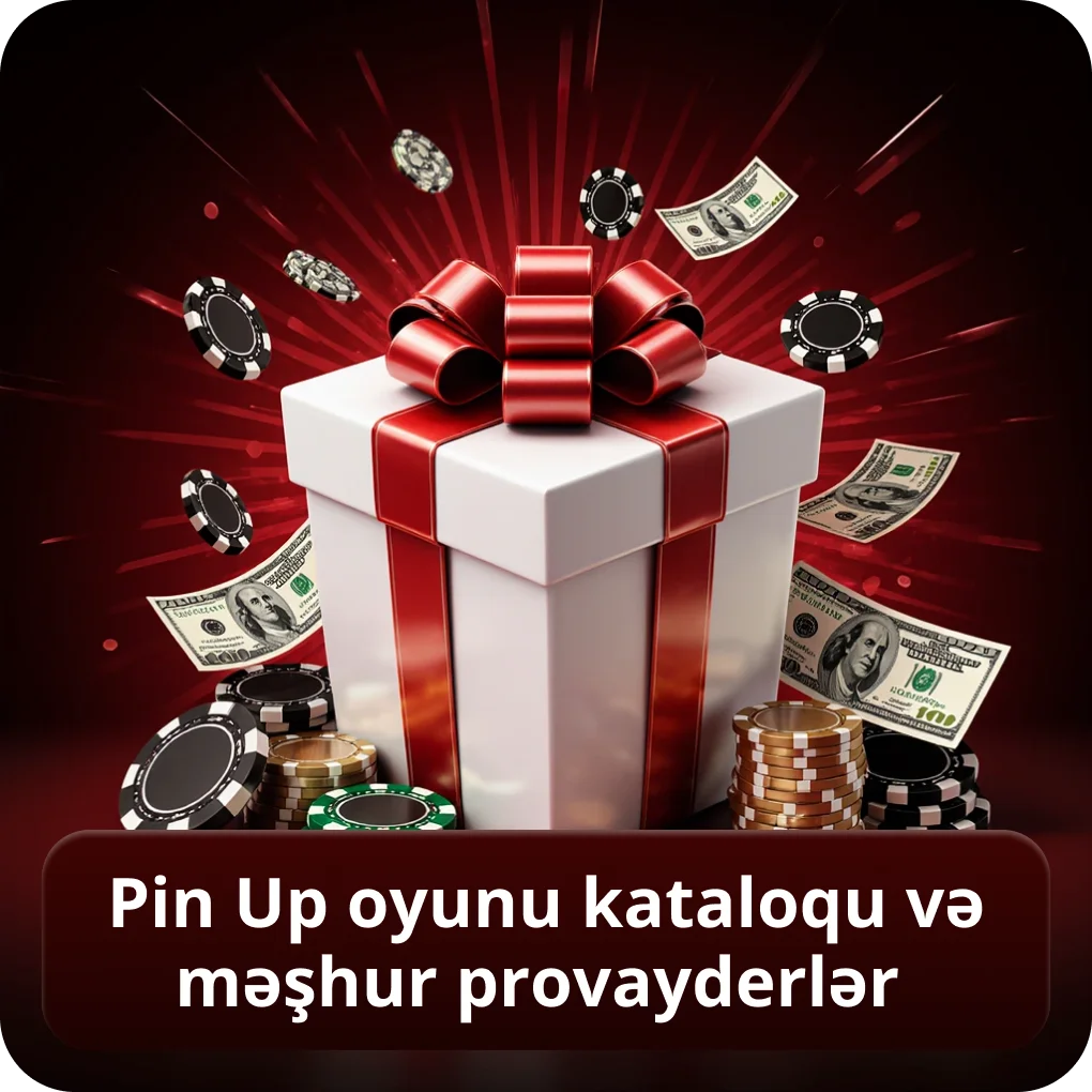 Pin Up oyunu kataloqu və məşhur provayderlər
