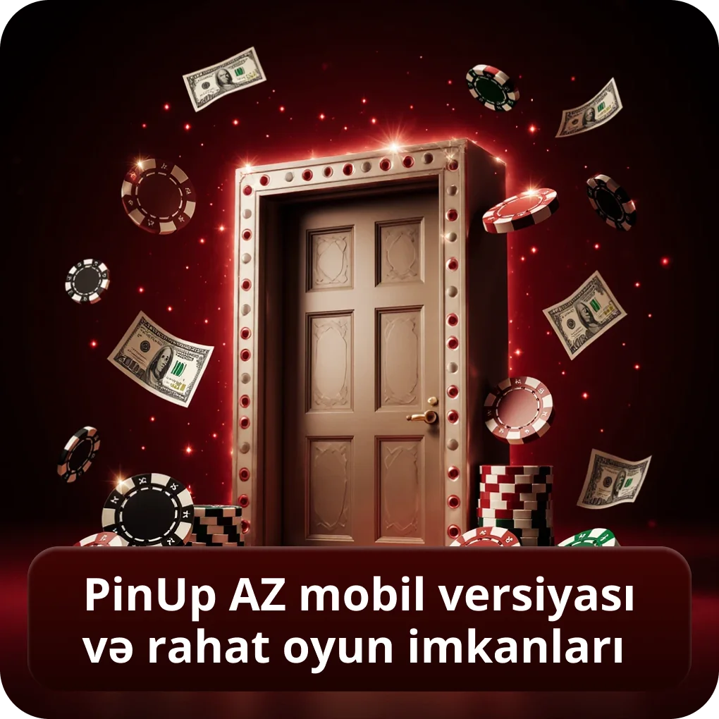 PinUp AZ mobil versiyası və rahat oyun imkanları